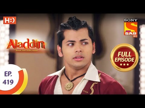 Aladdin - Ep 419 - Full Episode - 24th March 2020