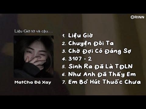 Playlist Speed up này nói chung là vừa chill vừa buồnn | Như Anh Đã Thấy Em, Chuyện Đôi Ta, Liệu Giờ