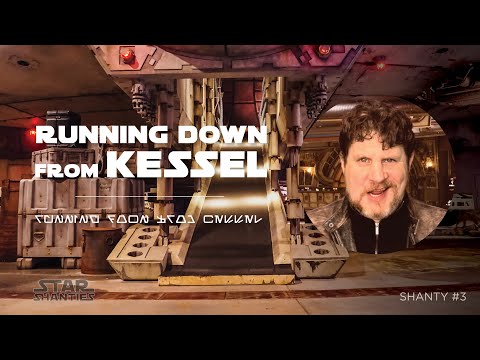 Star Wars Shanty #3 - Running Down from Kessel