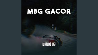 Download lagu MBG GACOR mp3