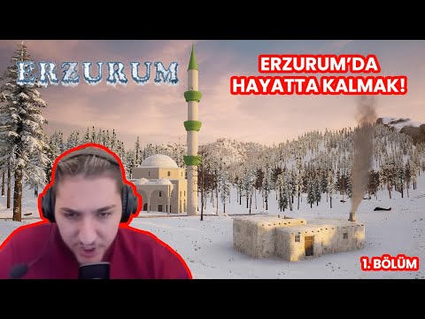 TÜRK YAPIMI ERZURUMDA HAYATTA KALMA OYUNU !  (1. BÖLÜM)