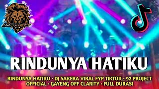 Download lagu DJ SAKERA RINDUNYA HATIKU VIRAL FYP TIKTOK BY 92 PROJECT  || GAYENG JII mp3