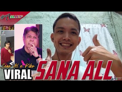 SANA ALL - Sean Al x Senator Kiko | Vibes by Allen Villacarlos