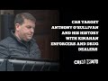 CAB Target Anthony O Sullivan And His Alleged History With Kinahan Enforcers And Drug Dealers