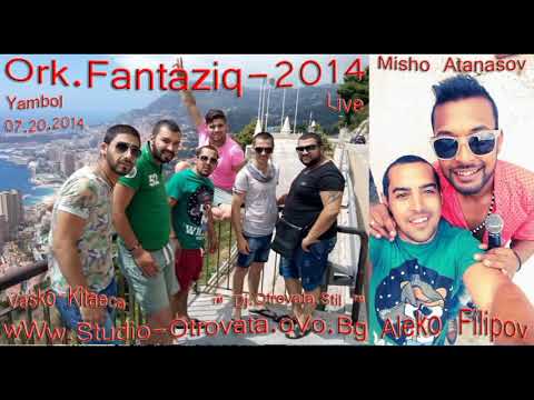 1 Ork Fantaziq   Sare Te Kelen Aleko Filipov Dj Otrovata Stil 07 20 2014.2021