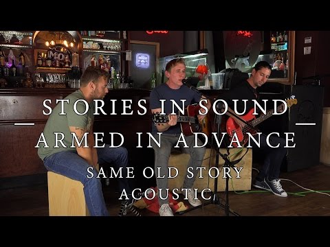 Same Old Story Acoustic