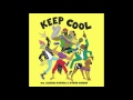 Major Lazer Keep Cool feat Casseurs Flowters & Wynter Gordon