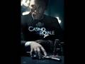 James Bond Casino Royale Theme "You Know My ...