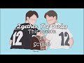 2gether The Series OST Playlist