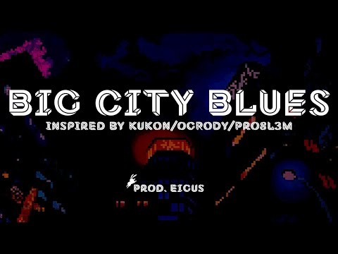 [FREE] KUKON/OGRODY X SOKÓŁ X PRO8L3M TYPE BEAT | BIG CITY BLUES 85bpm | EXPERIMENTAL INSTRUMENTAL