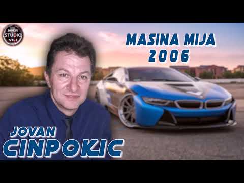 Jovan Cinpokic MASINA MIJA