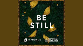 Be Still (feat. Lauren Goans &amp; Molly Parden)