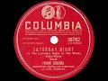 1945 HITS ARCHIVE: Saturday Night (Is The Loneliest Night In The Week) - Frank Sinatra