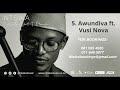 Ntsika Awundiva Ft Vusi Nova