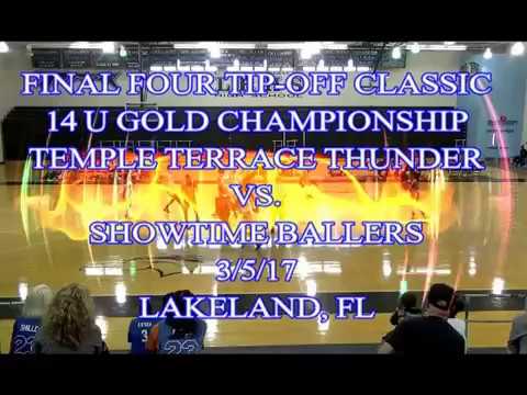 8th Grade Temple Terrrace Thunder vs. Showtime Ballers 3/5/17 14U Gold Championship