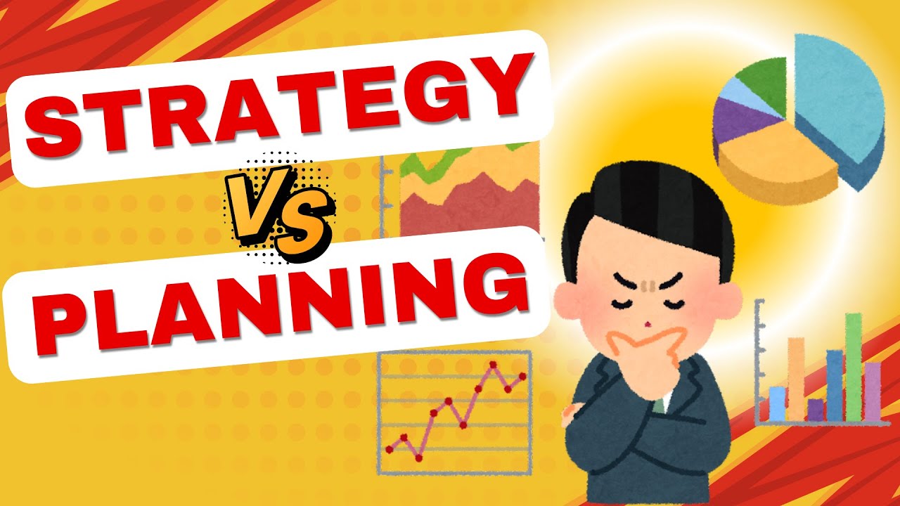 What is the Difference Between STRATEGY and PLANNING?