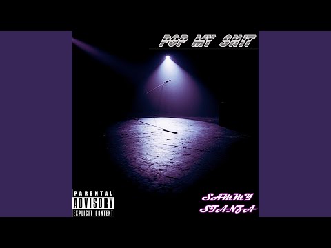 Pop My Shit