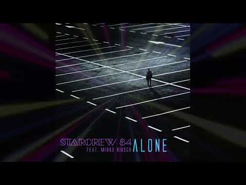 Starcrew 84 feat. Mirko Hirsch - Alone ( The Long Dream Edition ) ( 2019 ) Next Generation