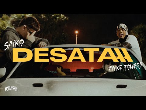 Ovy On The Drums, Myke Towers, Saiko - DESATAAA