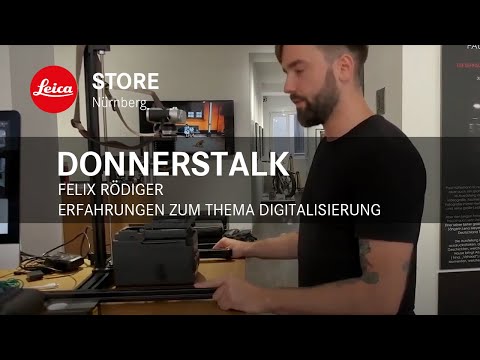 Online Talk im Leica Store Nürnberg - Erfahrungen zum Thema Digitalisierung