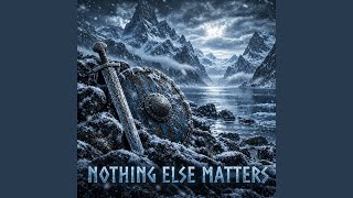 Download lagu Nothing Else Matters mp3