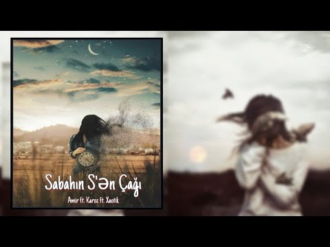 A'Siret ft. Karoz ft. Xaotik - Sabahın S'ən Çağı