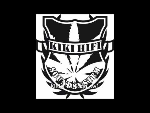 Wailing Soul Dubplate Kiki HiFi Soundsystem