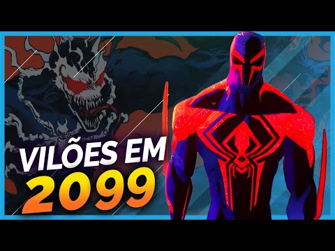 OS MAIORES INIMIGOS DO HOMEM-ARANHA 2099
