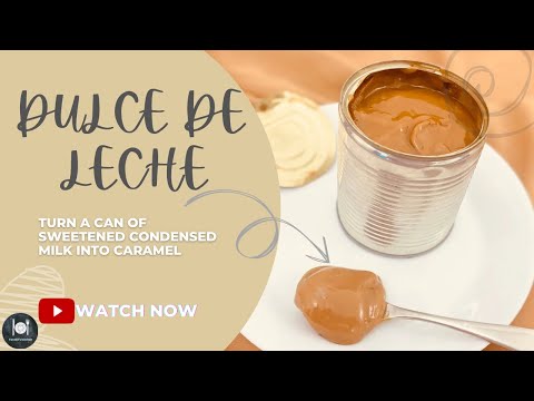Homemade Dulce de Leche Recipe | How To Make Dulce de Leche From Condensed Milk | Farahil’s Kitchen
