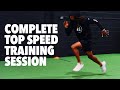 Top Speed Training Session Breakdown