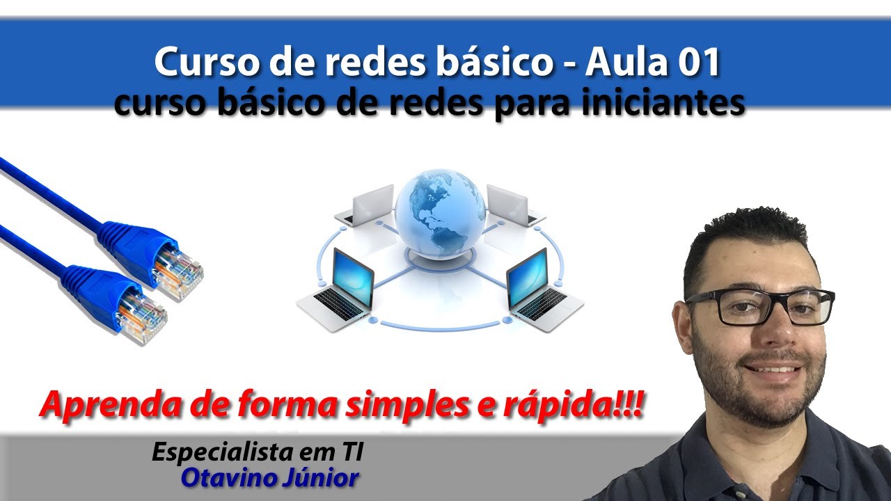 Curso de Redes - Curso de Redes Básico aula 01