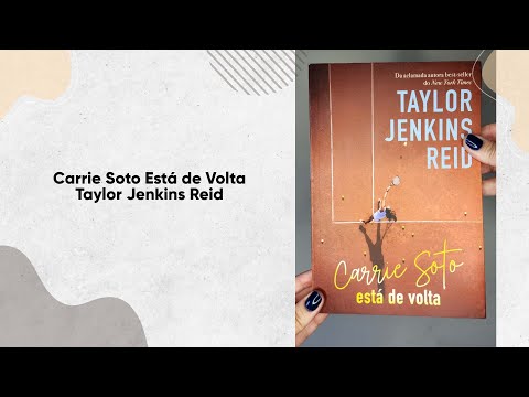 Carrie Soto Est de Volta - Taylor Jenkins Reid | Editora Paralela