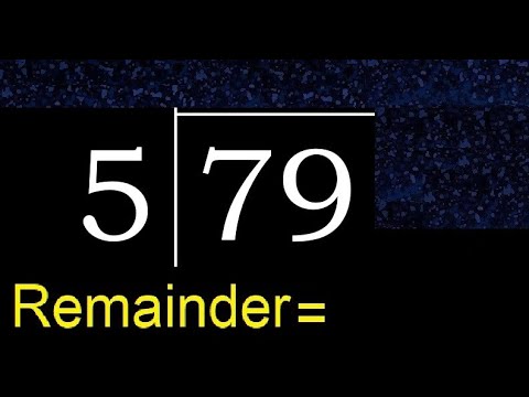 Divide 79 by 5 . remainder , quotient  . Division with 1 Digit Divisors . Long Division .  How to do