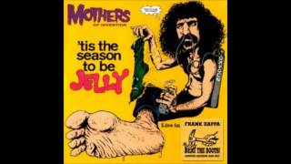 King Kong - Frank Zappa ('Tis The Season To Be Jelly)