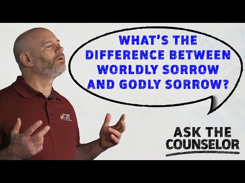 What's the Difference Between Worldly Sorrow and Godly Sorrow? | Ask The Counselor