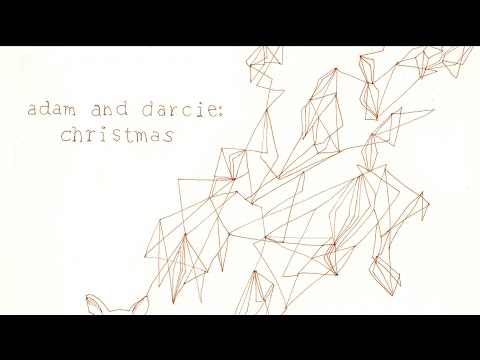 Adam & Darcie - Christmas