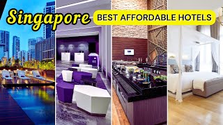 13 Best Affordable Hotels in Singapore | Travel Guide 2026