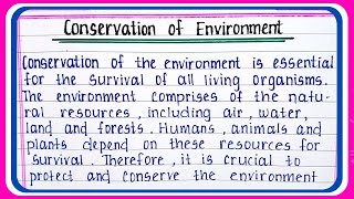 Essay on Conservation of Environment | Environment Conservation Essay in English
