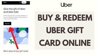 How to Buy & Redeem Uber Gift Card Online 2021