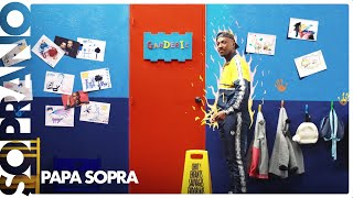 Papa Sopra Music Video