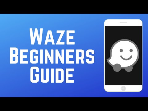 How to Use Waze Beginners' Guide 2024