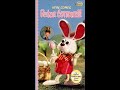 Opening Closing To Here Comes Peter Cottontail 2001 VHS
