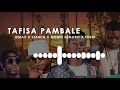 Jemax X Starch X Momo Semoro X Toshi Tafisa Pambale