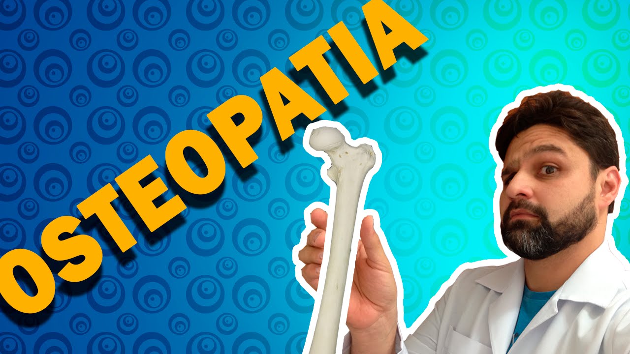 O que é Osteopatia?