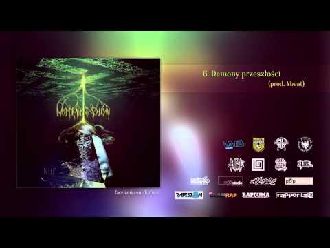 6.  KLIF -  Demony przeszłości    Prod.YBEAT