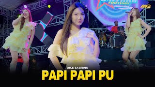 Download lagu DIKE SABRINA - PAPI PAPI PU | Feat. BINTANG FORTUNA mp3 Download lagu DIKE SABRINA - PAPI PAPI PU | Feat. BINTANG FORTUNA mp3