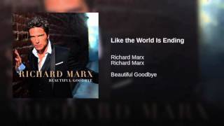 Like the Wolrd Is Ending - Richard Marx subtitulado en español