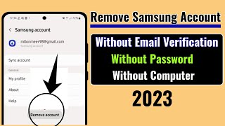 How To Remove Samsung Account Without Email Verification 2024| Without Pc