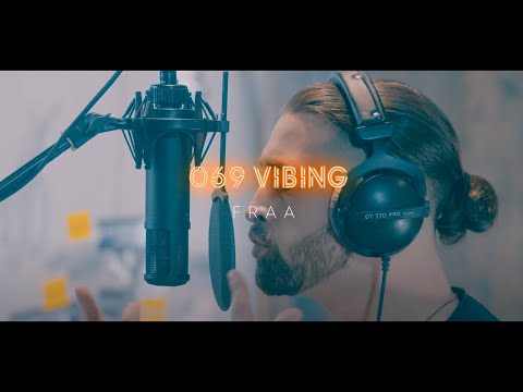 FRAA CHIKO I 069 Vibing - Session 004