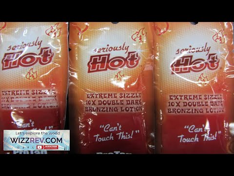 10 PACK PROTAN SERIOUSLY HOT EXTREME SIZZLE 10X BRONZER TANNING LOTION PACKETS Review